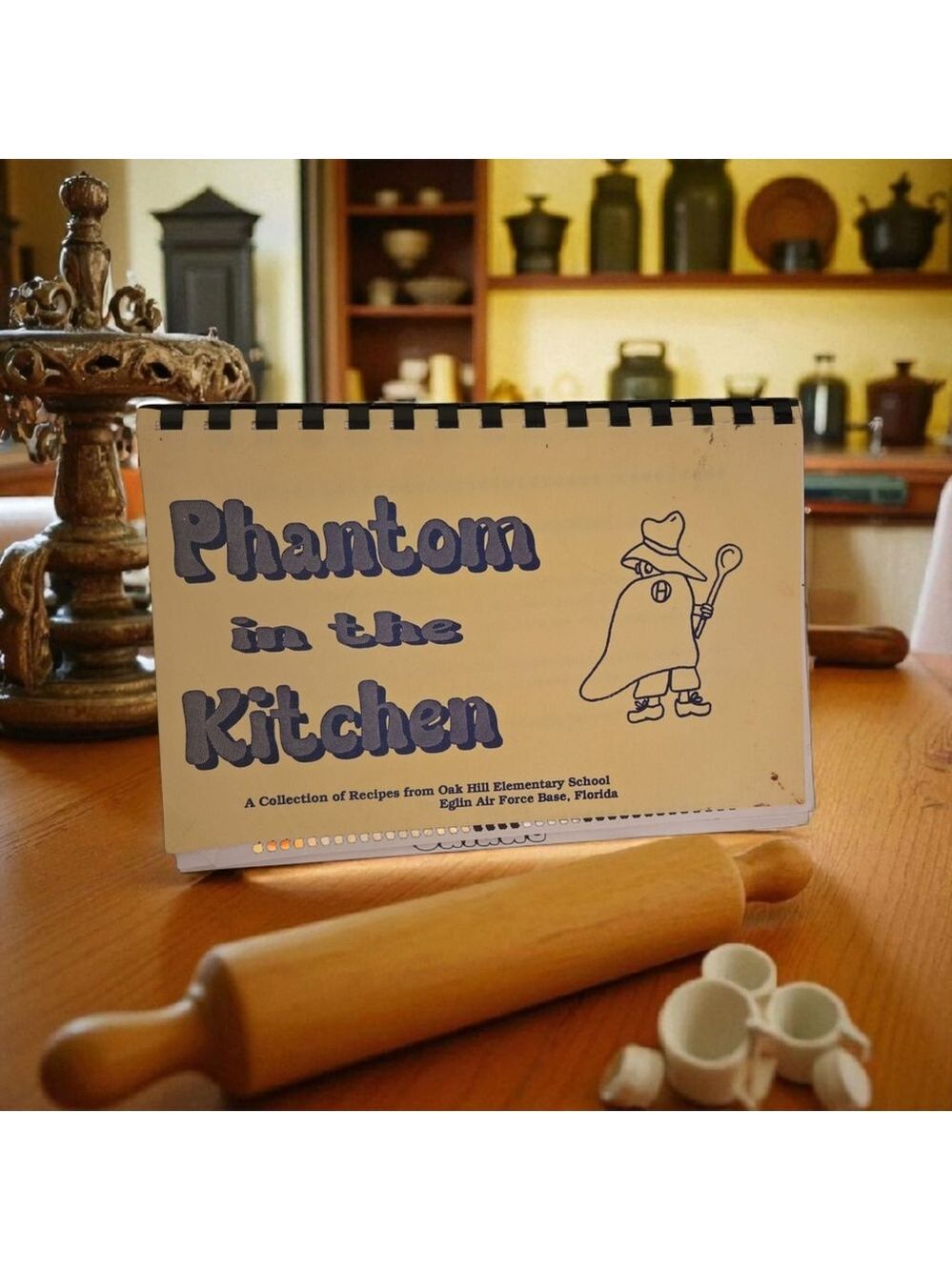 Phantom in the Kitchen Recipe Book Eglin Air Force Base Florida 1991-92